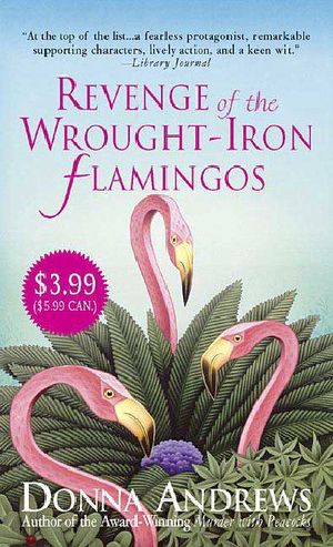 [Meg Langslow 03] • Revenge of the Wrought-Iron Flamingos